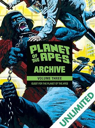 Planet of the Apes Archive Vol. 3: Quest for the Planet of the Apes
